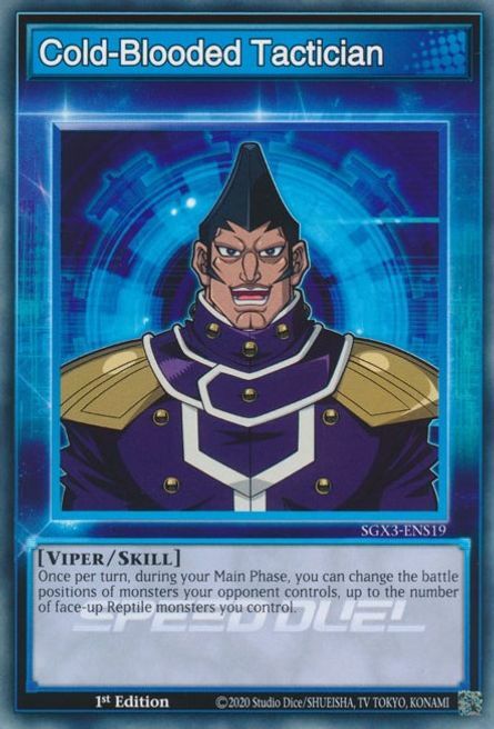 Cold-Blooded Tactician