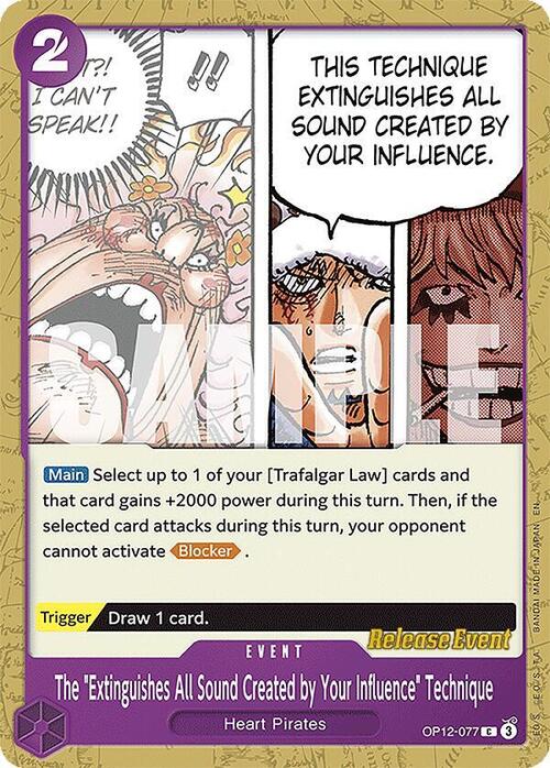 The "Extinguishes All Sound Created by Your Influence" Technique