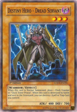 Destiny Hero - Dread Servant