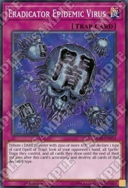 Eradicator Epidemic Virus